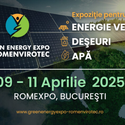 GREEN ENERGY EXPO și ROMENVIROTEC: Platformă de Inovații pentru Sustenabilitate